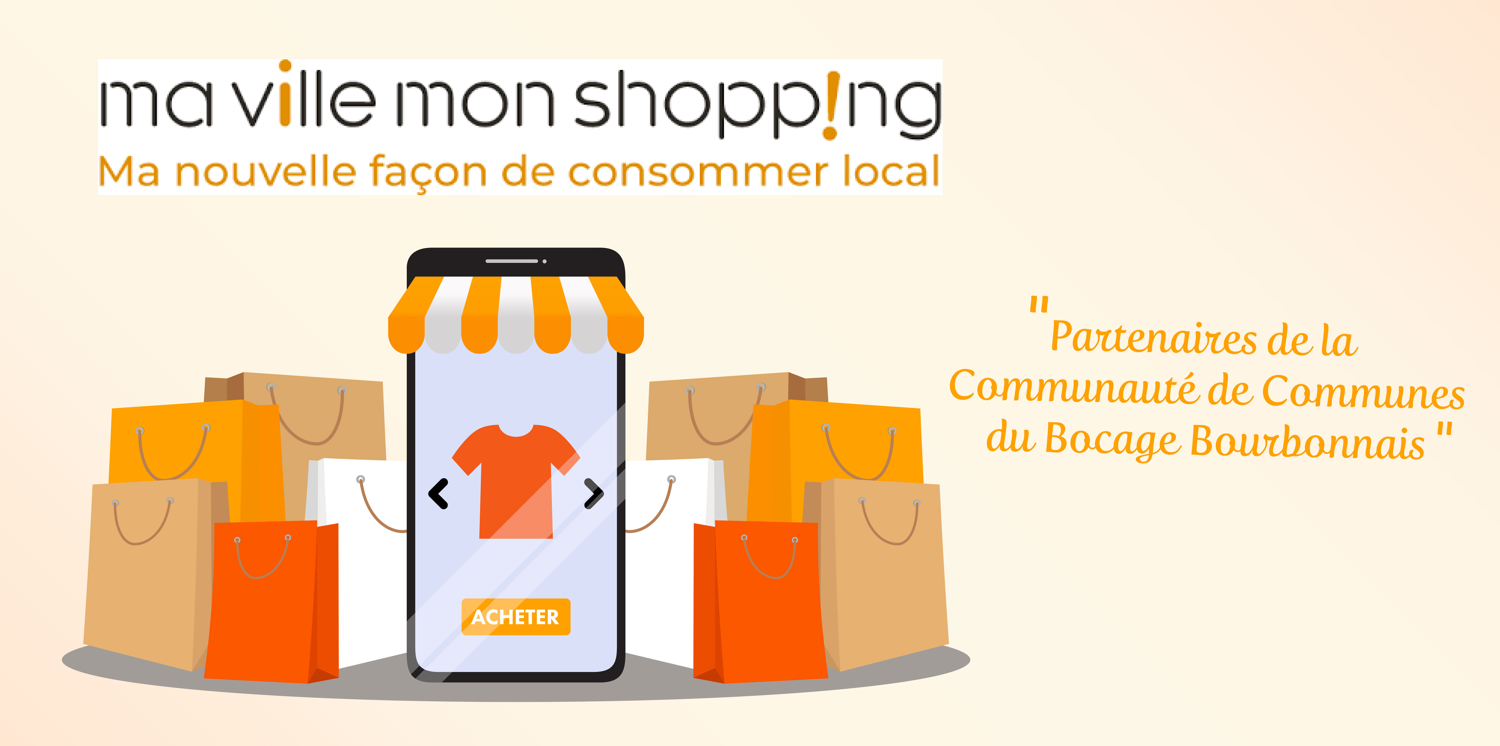 Ma Ville Mon Shopping : Je soutiens mes commerçants, j'achète en ligne