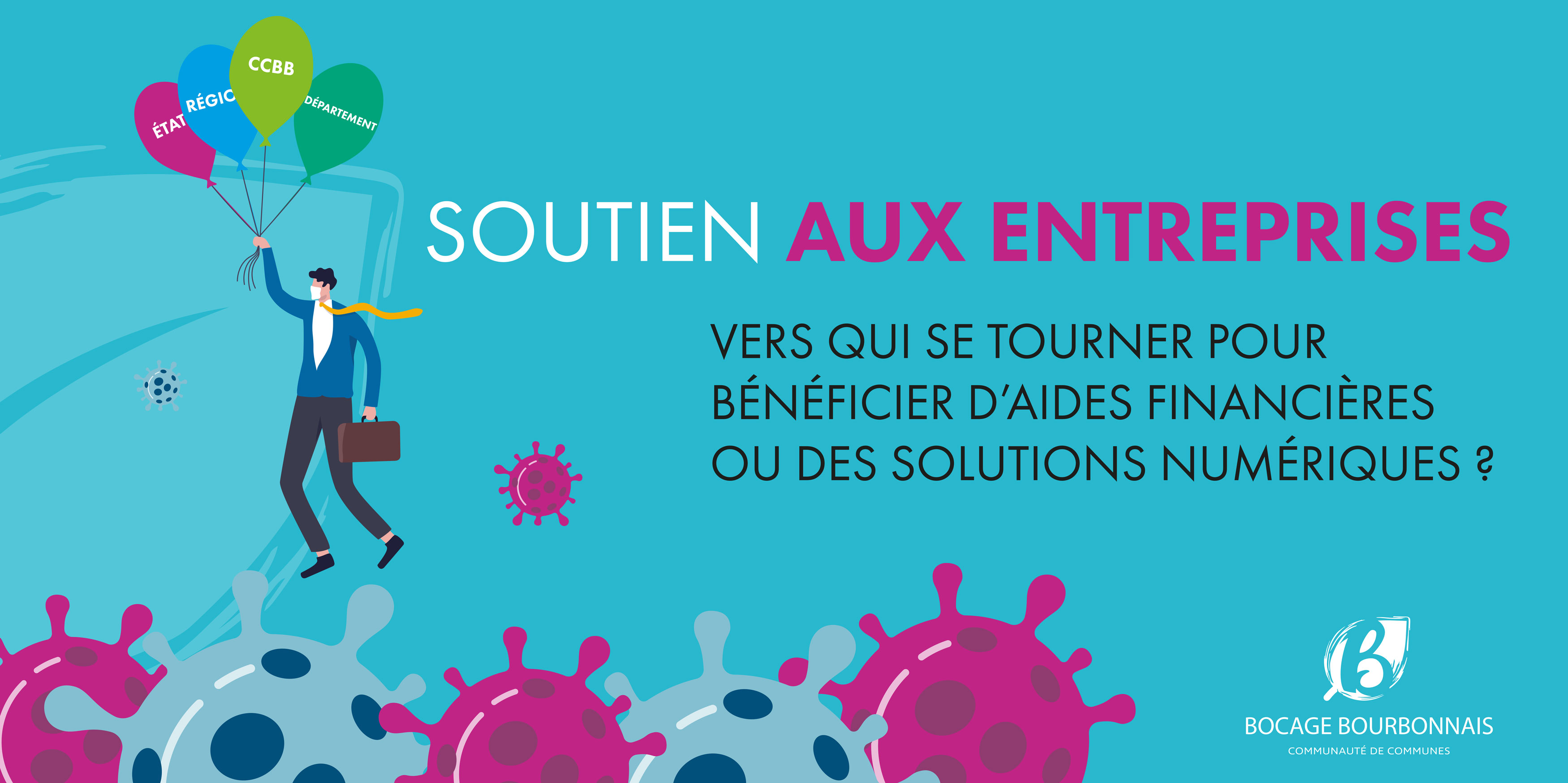 SOUTIEN AUX ENTREPRISES : SOLUTIONS NUMERIQUES ET AIDES FINANCIERES