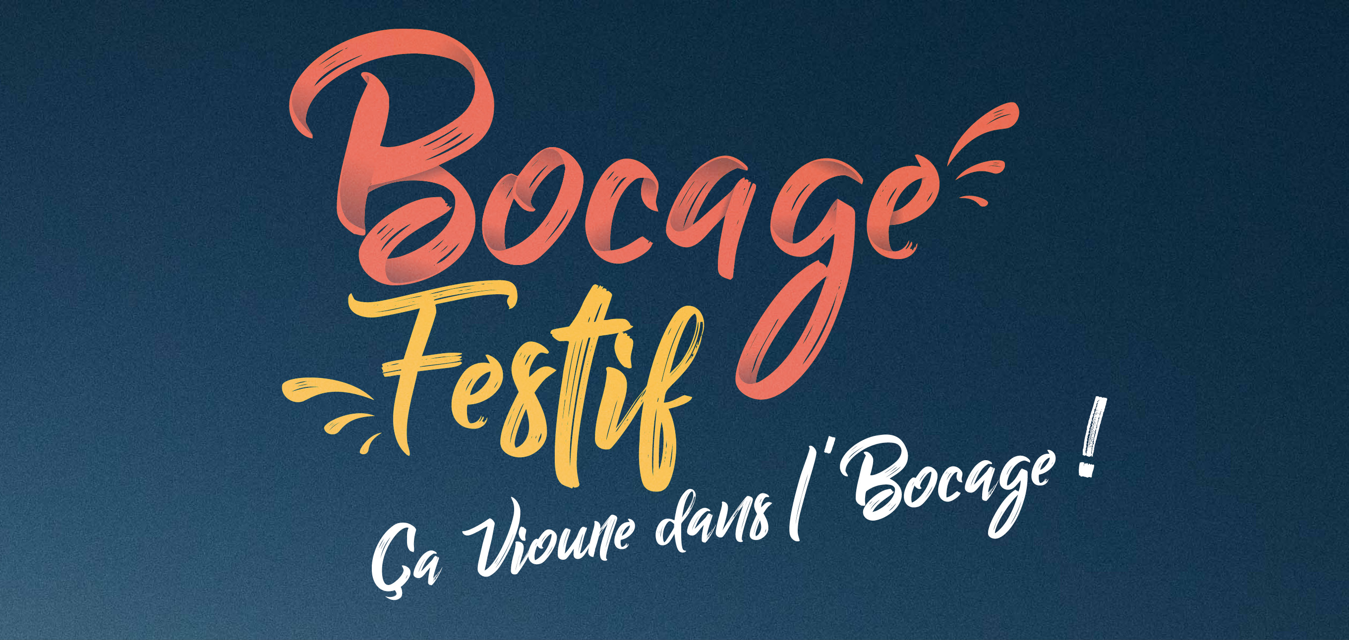 Bocage Festif, Ca Vioune dans l'Bocage !