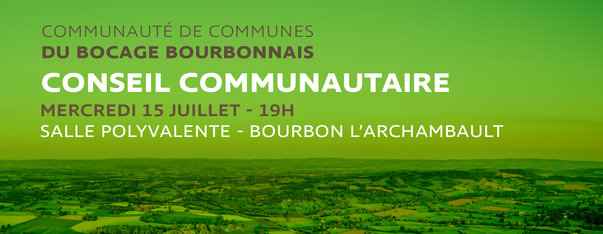 Prochain Conseil Communautaire : mercredi 15 juillet