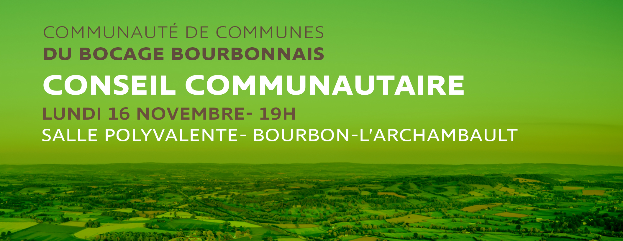 Prochain Conseil Communautaire : lundi 16 novembre à Bourbon-l'Archambault