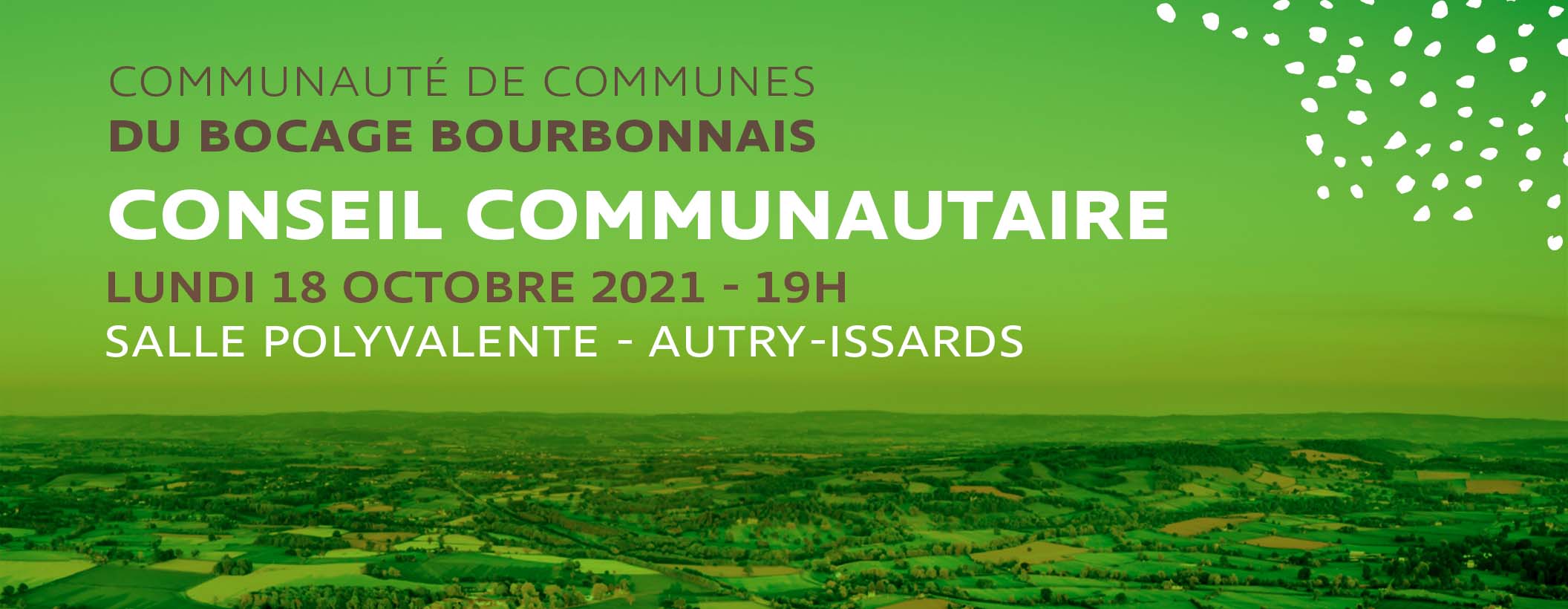 Prochain Conseil Communautaire : lundi 18 octobre à Autry-Issards