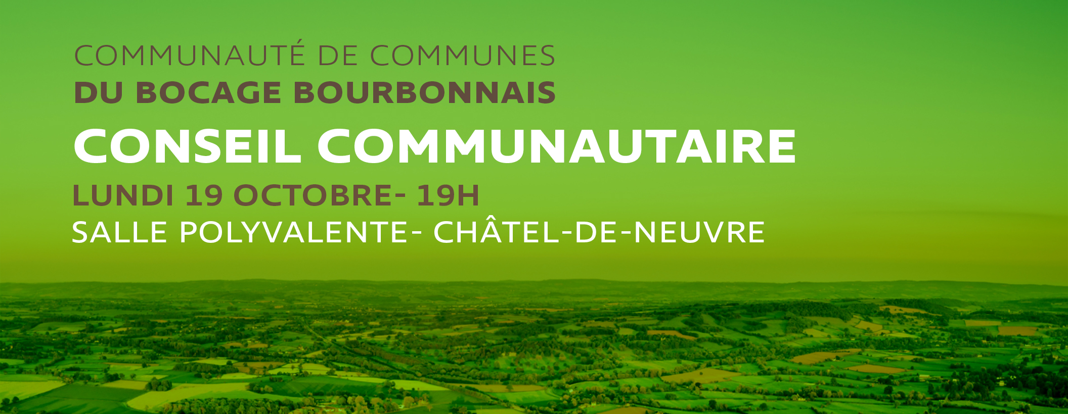 Prochain Conseil Communautaire : lundi 19 octobre à Châtel-de-Neuvre