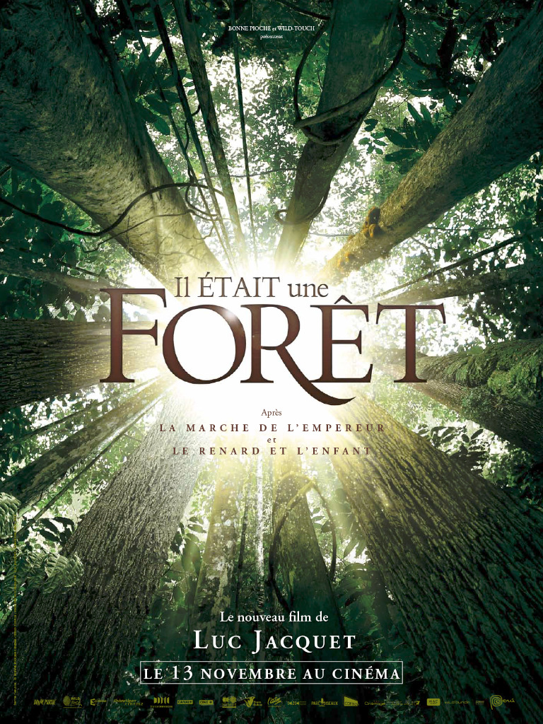 Il était une forêt